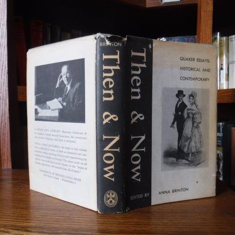 Image for Then & Now: Quaker Essays: Historical and Contemporary