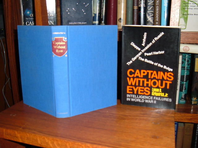 Image for Captains Without Eyes: Intelligence Failures in World War II