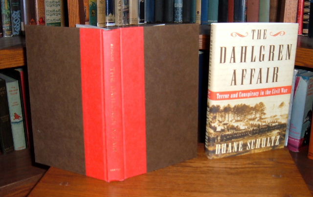Image for The Dahlgren Affair: Terror and Conspiracy in the Civil War