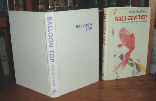 Image for Balloon Top: A Novel of Growing Up in Japan