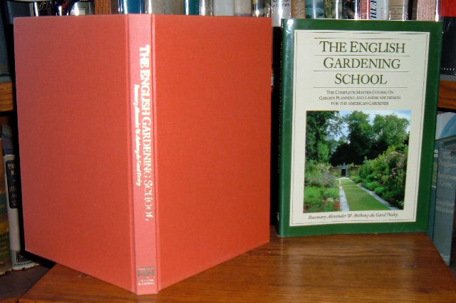 Image for The English Gardening School - The Complete Master Course on Garden Planning and Landscape Design for the American Gardener