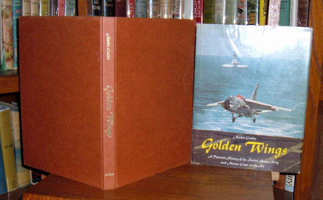 Image for Golden Wings: A Pictorial History of the United States Navy and Marine Corps in the Air