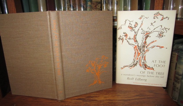 Image for At the Foot of the Tree: a Wanderer's Musings Before the Fall