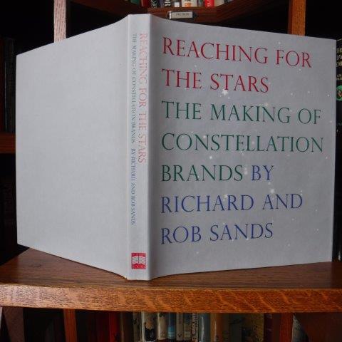 Image for Reaching for the Stars: The Making of Constellation Brands