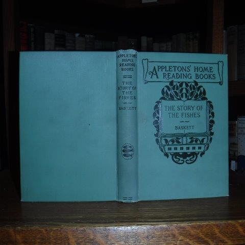 Image for The Story of the Fishes (Appleton's Home Reading Books)