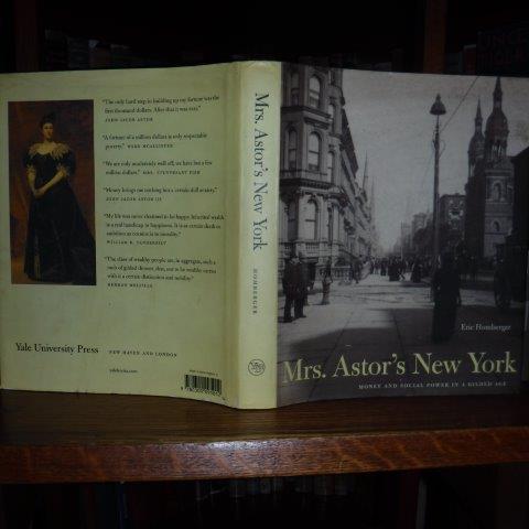 Image for Mrs. Astor's New York: Money and Power in a Gilded Age
