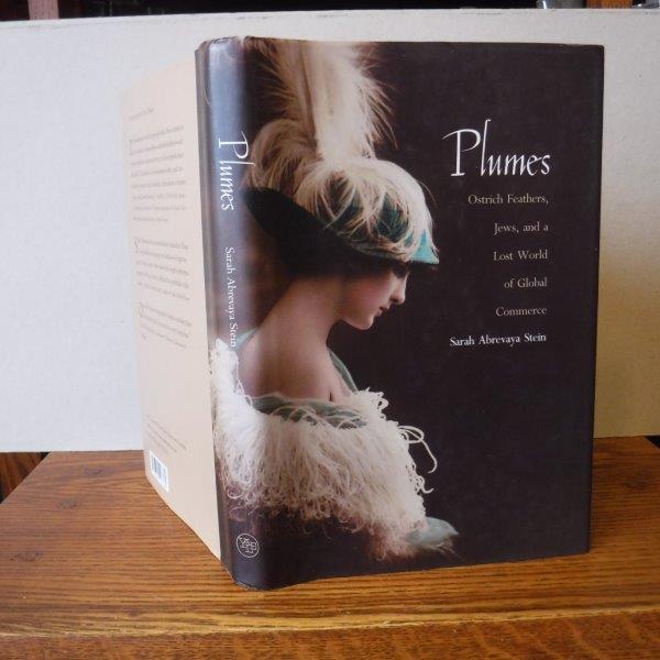 Image for Plumes: Ostrich Feathers, Jews, and a Lost World of Global Commerce