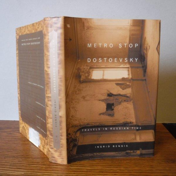 Image for Metro Stop Dostoevsky: Travels in Russian Time