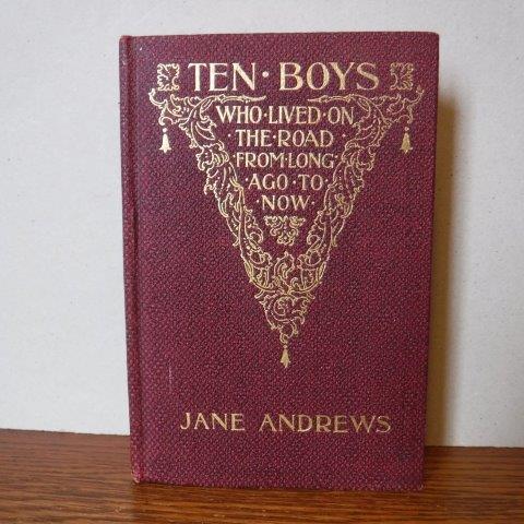 Image for Ten Boys Who Lived on the Road From Long Ago to Now