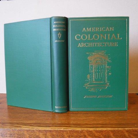Image for American Colonial Architecture - Its Origin & Development