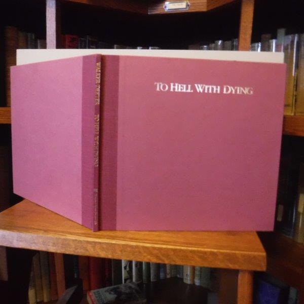 to hell with dying