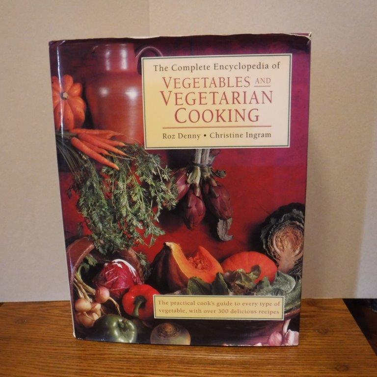 Image for The Complete Encyclopedia of Vegetables & Vegetarian Cooking