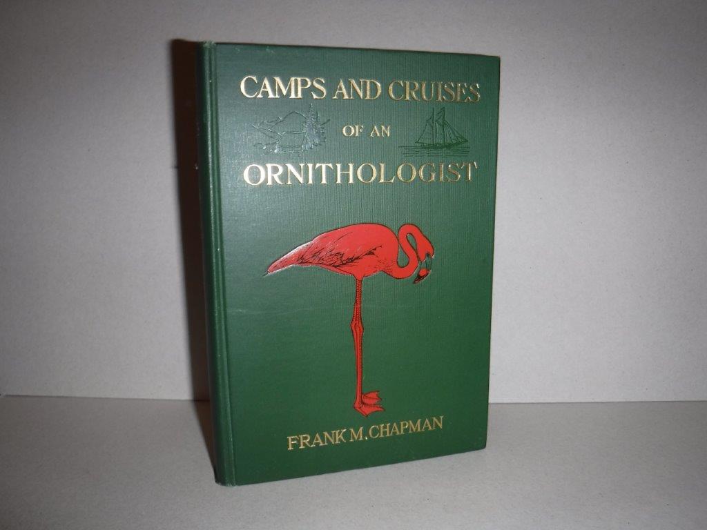Image for Camps and Cruises of An Ornithologist