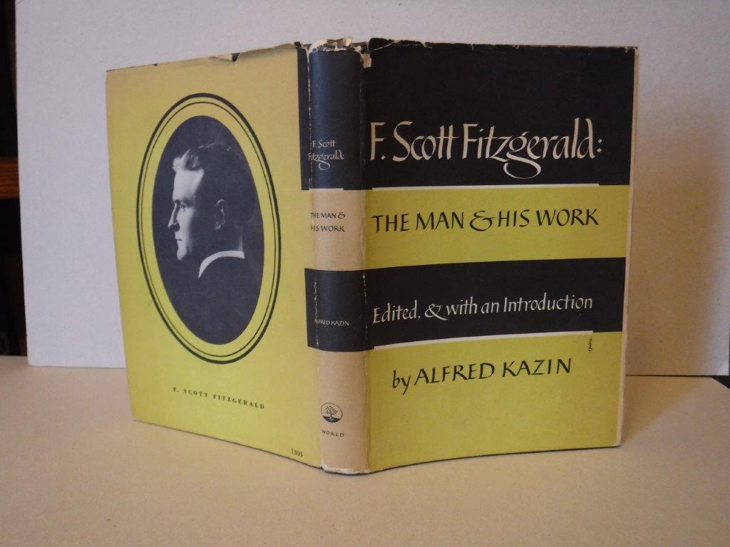 Image for F. Scott Fitzgerald: The Man and His Work