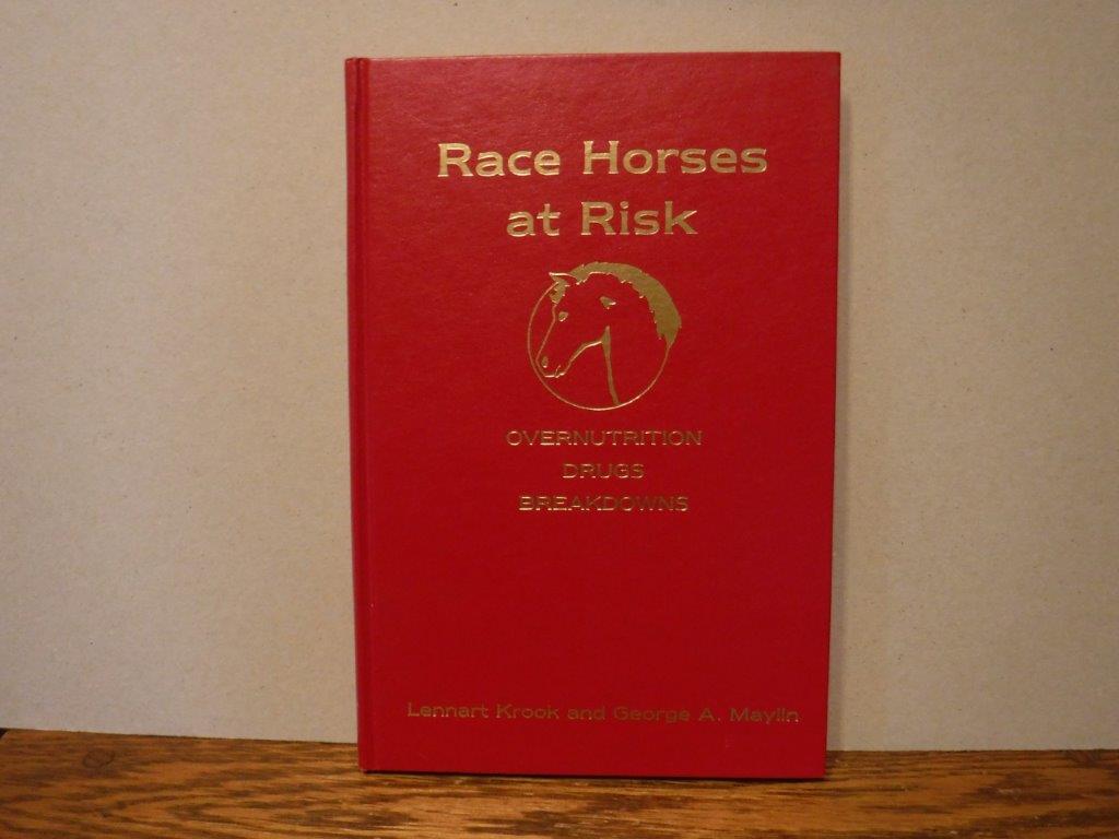 Image for Race Horses at Risk: Overnutrition, Drugs, Breakdowns