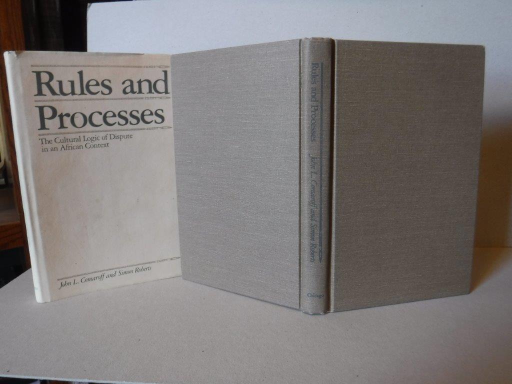 Image for Rules and Processes: The Cultural Logic of Dispute in an African Context