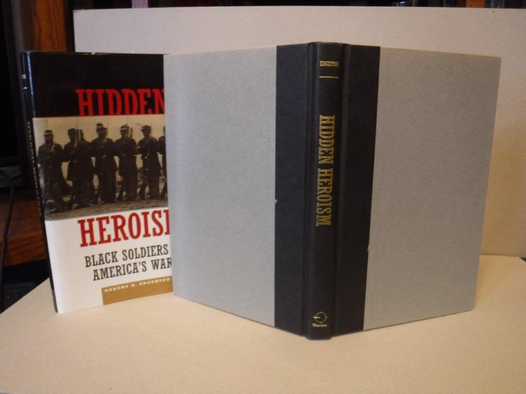 Image for Hidden Heroism: Black Soldiers In America's Wars