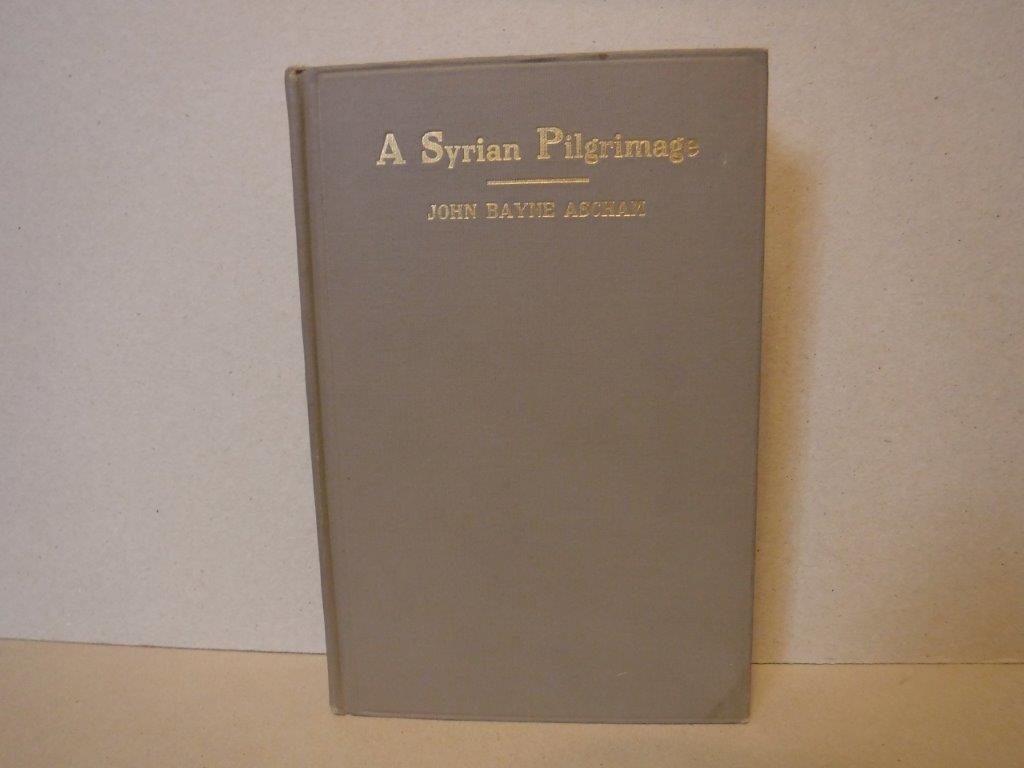 Image for A Syrian Pilgrimage