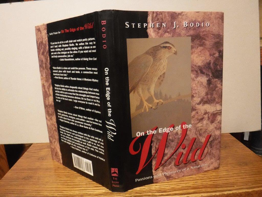 Image for On the Edge of the Wild: Passions and Pleasures of a Naturalist