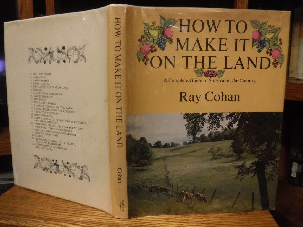 Image for How To Make It On the Land: A Complete Guide to Survival in the Country
