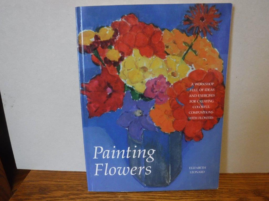 Painting Flowers (Practical Art Books)