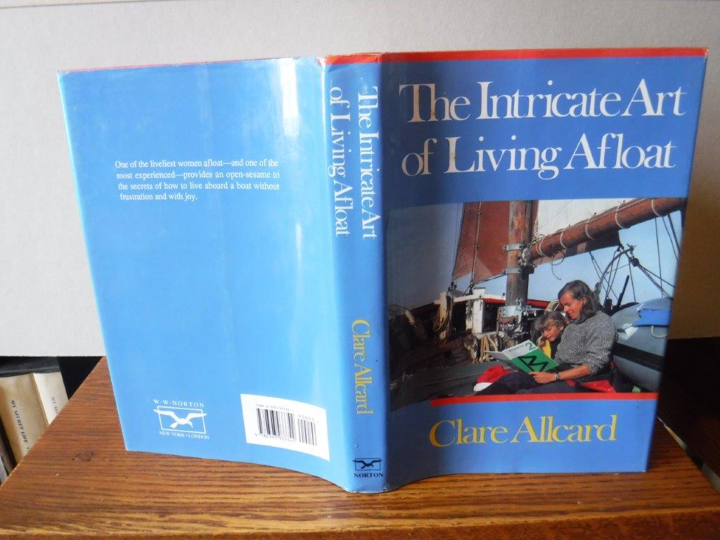 Image for The Intricate Art of Living Afloat