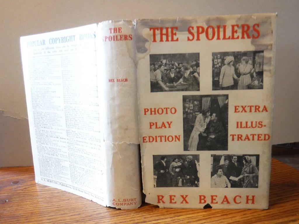 Image for The Spoilers - Photoplay Edition, Extra Illustrated