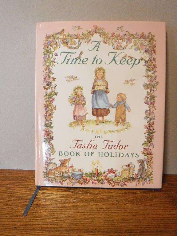 Image for A Time to Keep: The Tasha Tudor Book Of Holidays