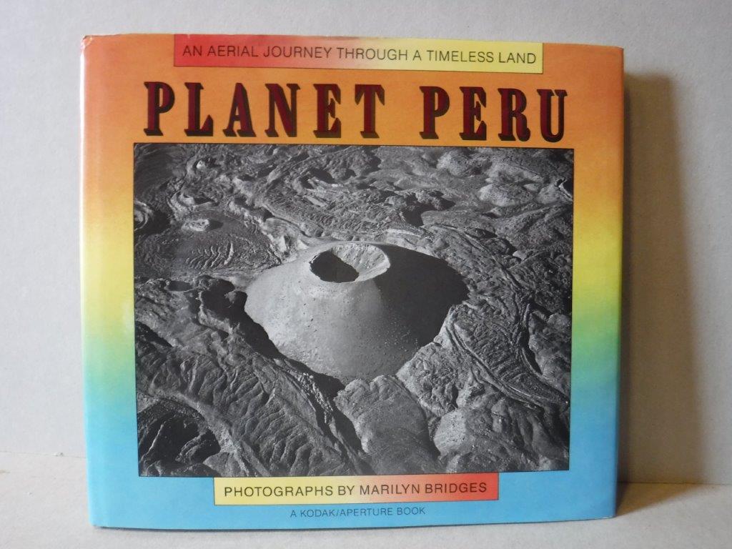 Image for Planet Peru: An Aerial Journey Through a Timeless Land