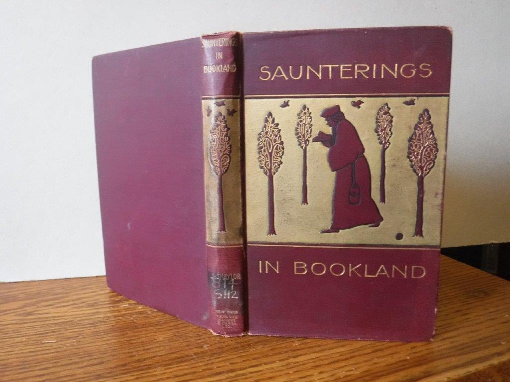 Image for Saunterings in Bookland with Gleanings By the Way