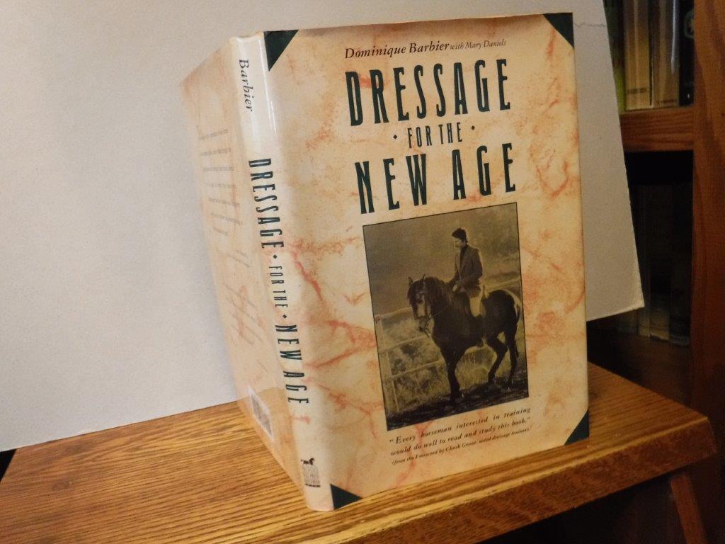 Image for Dressage For The New Age