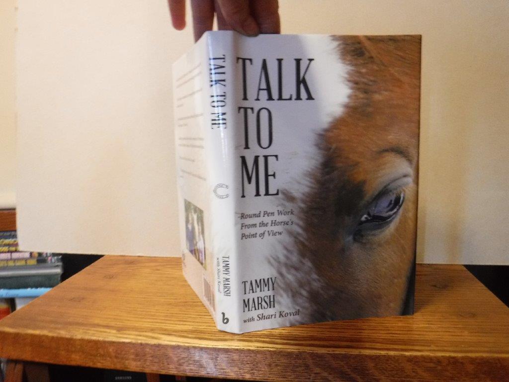 Image for Talk to Me: Round Pen Work from the Horse's Point of View (SIGNED)