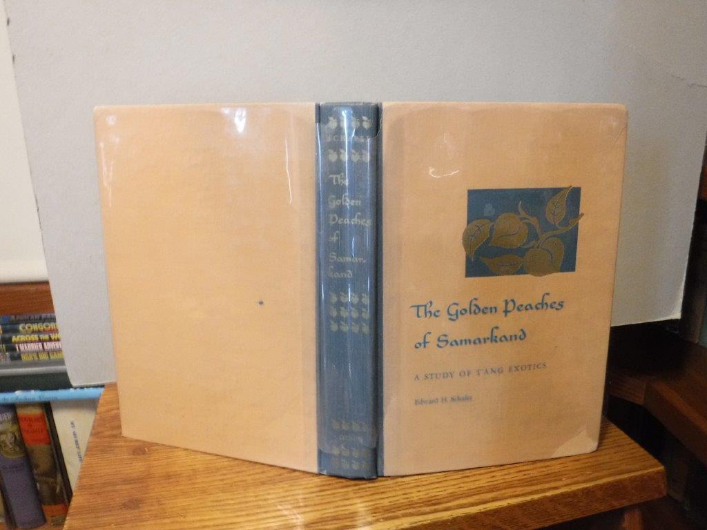 Image for The Golden Peaches of Samarkand: A Study of T'ang Exotics