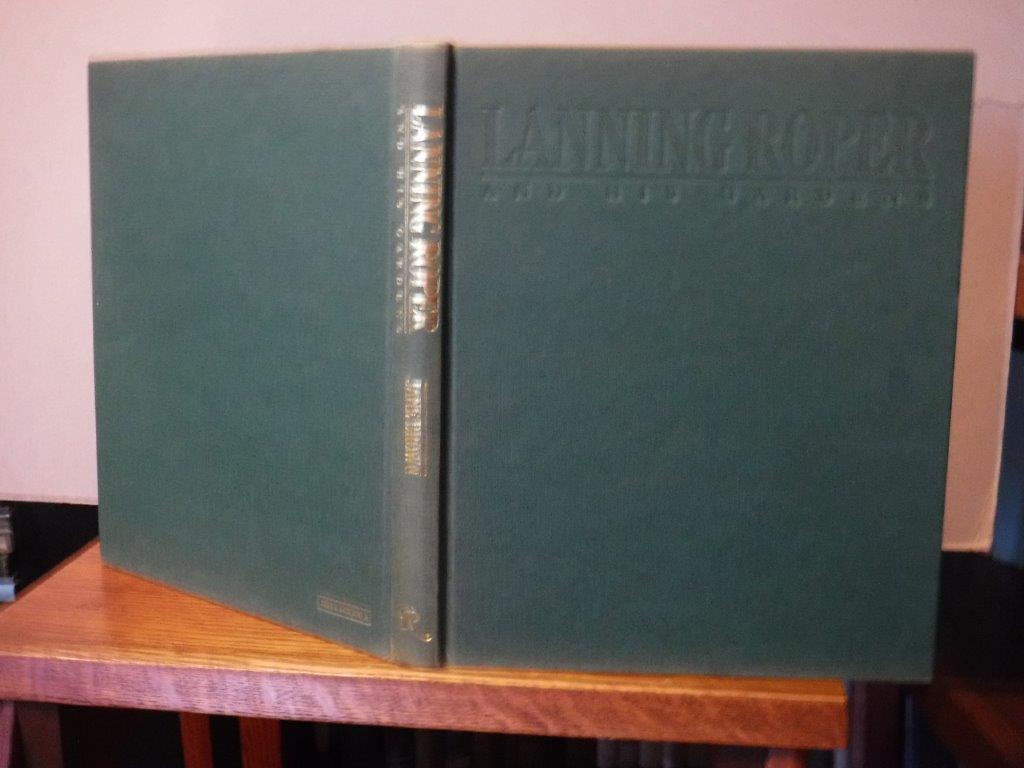 Lanning Roper Lanning Roper and his His Garden