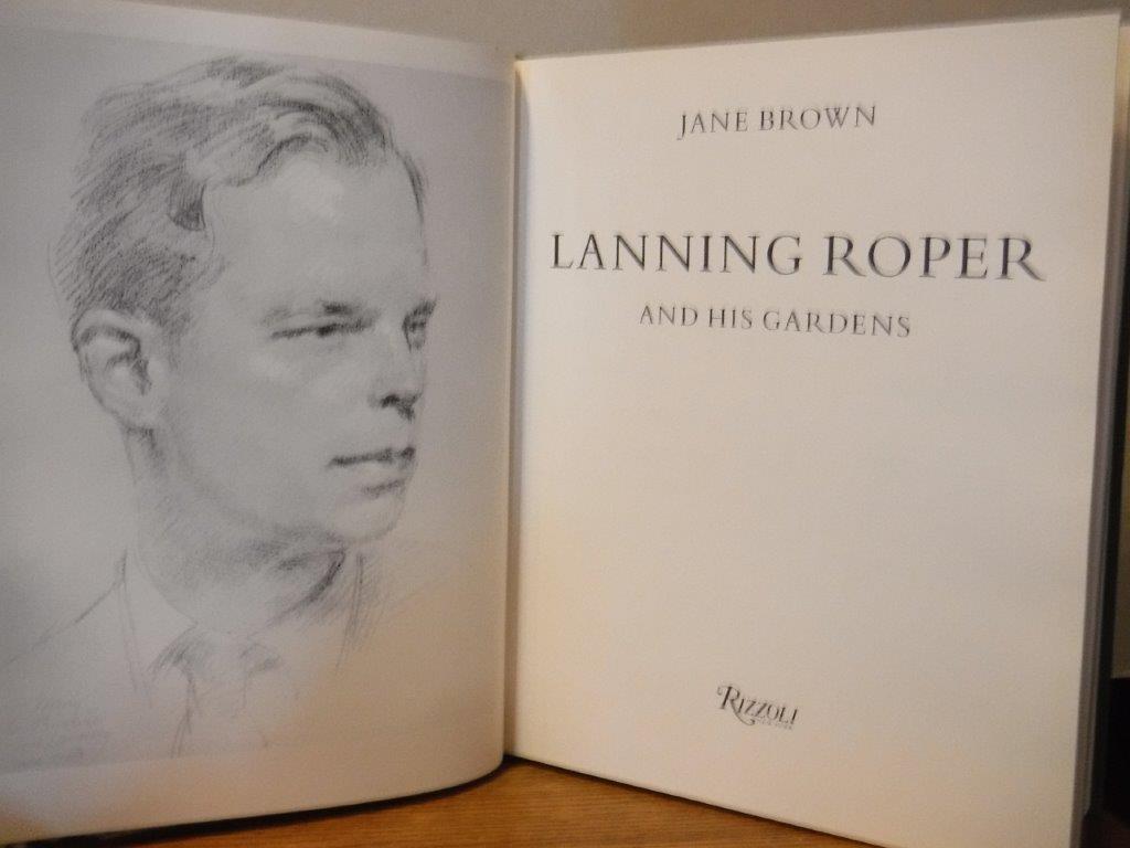 Lanning Roper Lanning Roper and his His Garden