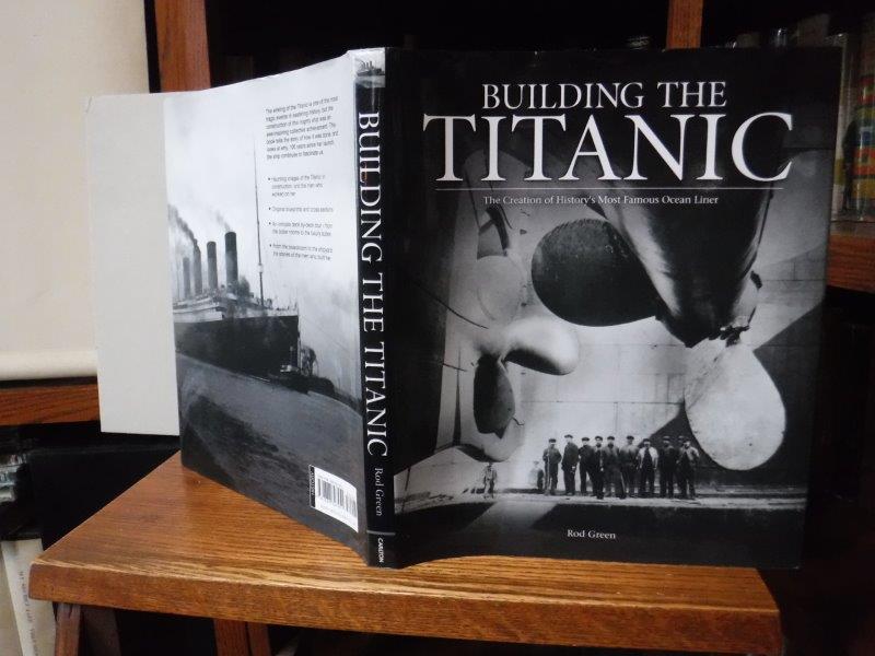 Building the Titanic - The Creation of History’s Most Famous Ocean Liner