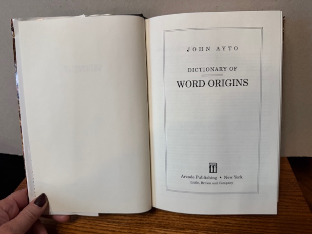 Language Word Origin Dictionary of Word Origins: The Histories of More Than 8,000 English ...