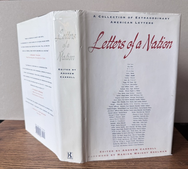 Letters of a Nation: A Collection of Extraordinary American Letters