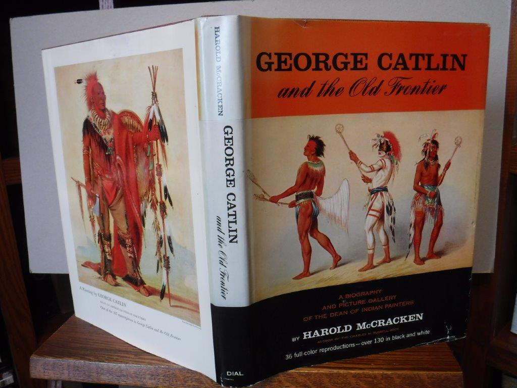 Image for George Catlin and the Old Frontier