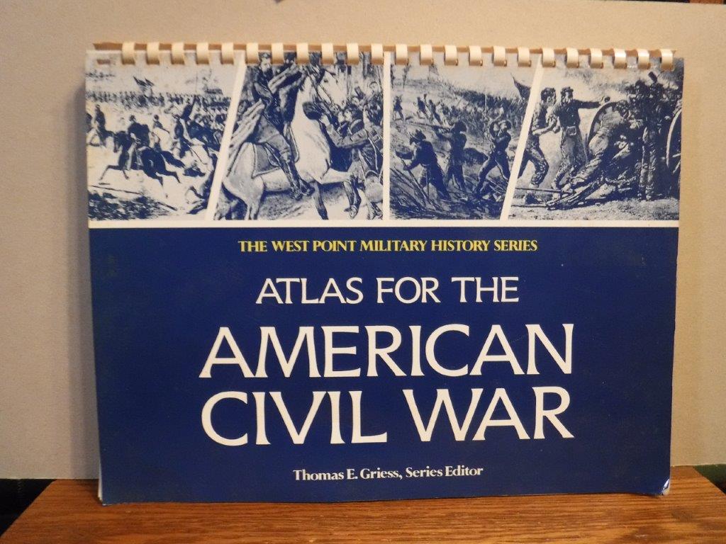 Image for Atlas For The American Civil War (The West Point Military History Series)