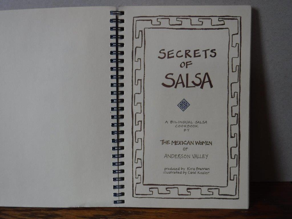 Secrets of Salsa: A Bilingual Cookbook