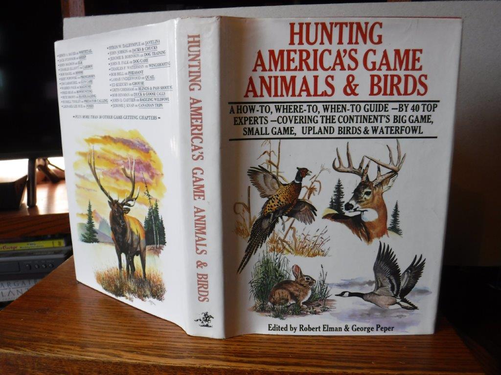 Hunting America's Game Animals & Birds Hunting America's Game Animals & Birds