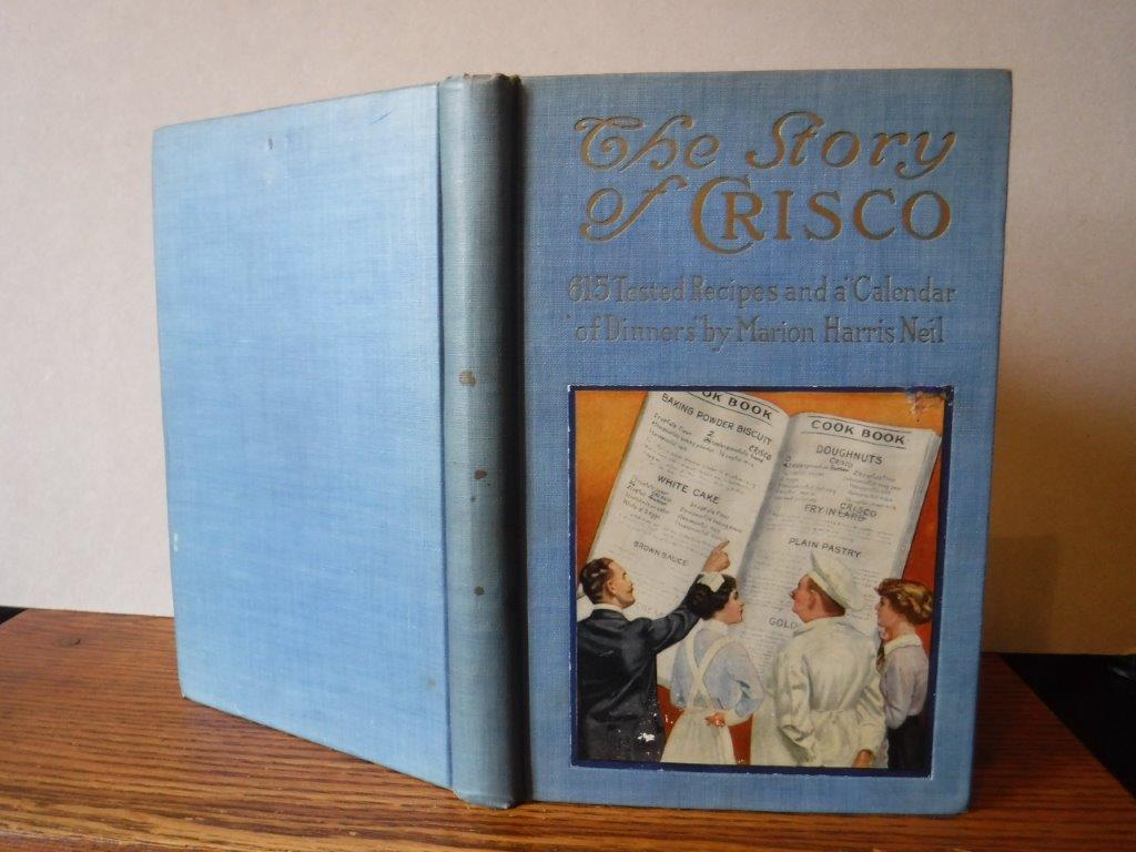 Story of Crisco 615 Tested Recipes and a "Calendar of Dinners"