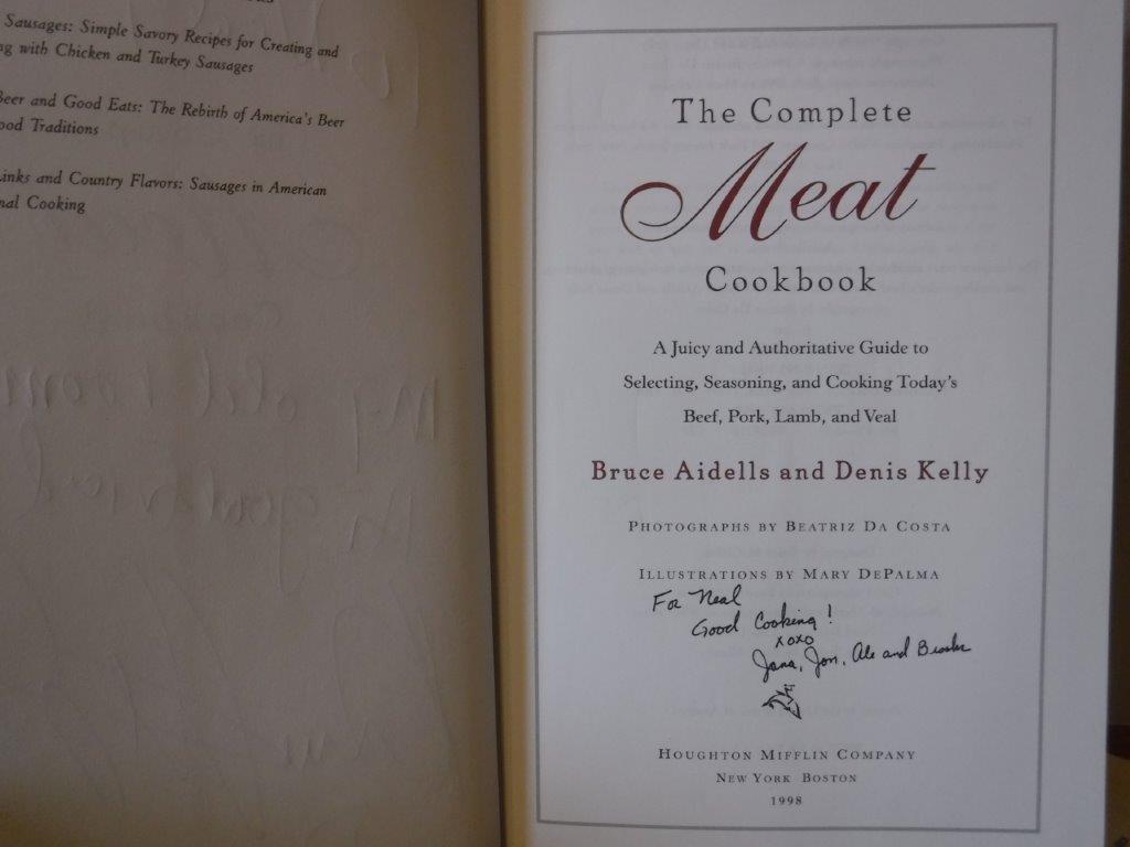 The Complete Meat Cookbook A juicy and Authoritative Guide to
